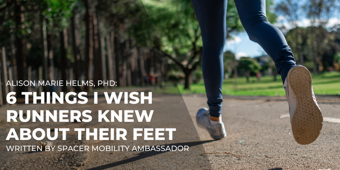 6 Things I Wish Runners Knew About Their Feet