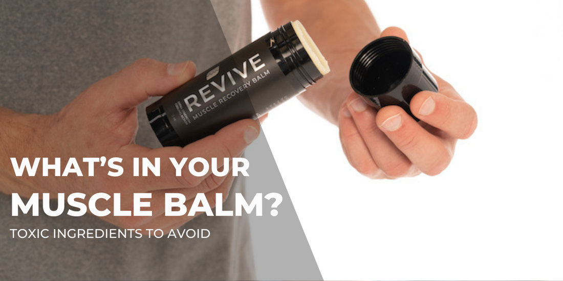 Do You Know What's in Your Muscle Balm?